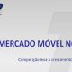 Mercado móvel no Brasil: crescimento de novas linhas desacelera nos primeiros seis meses do ano