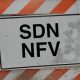 SDN e NFV são os novos conceitos de arquitetura de rede