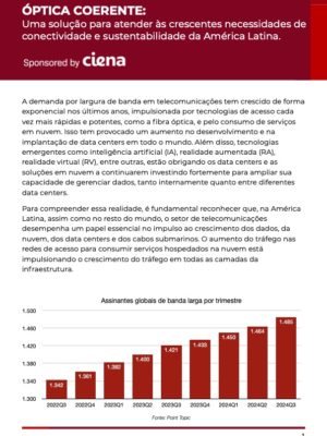 Óptica coerente: uma solução para atender às crescentes necessidades de conectividade e sustentabilidade da América Latina